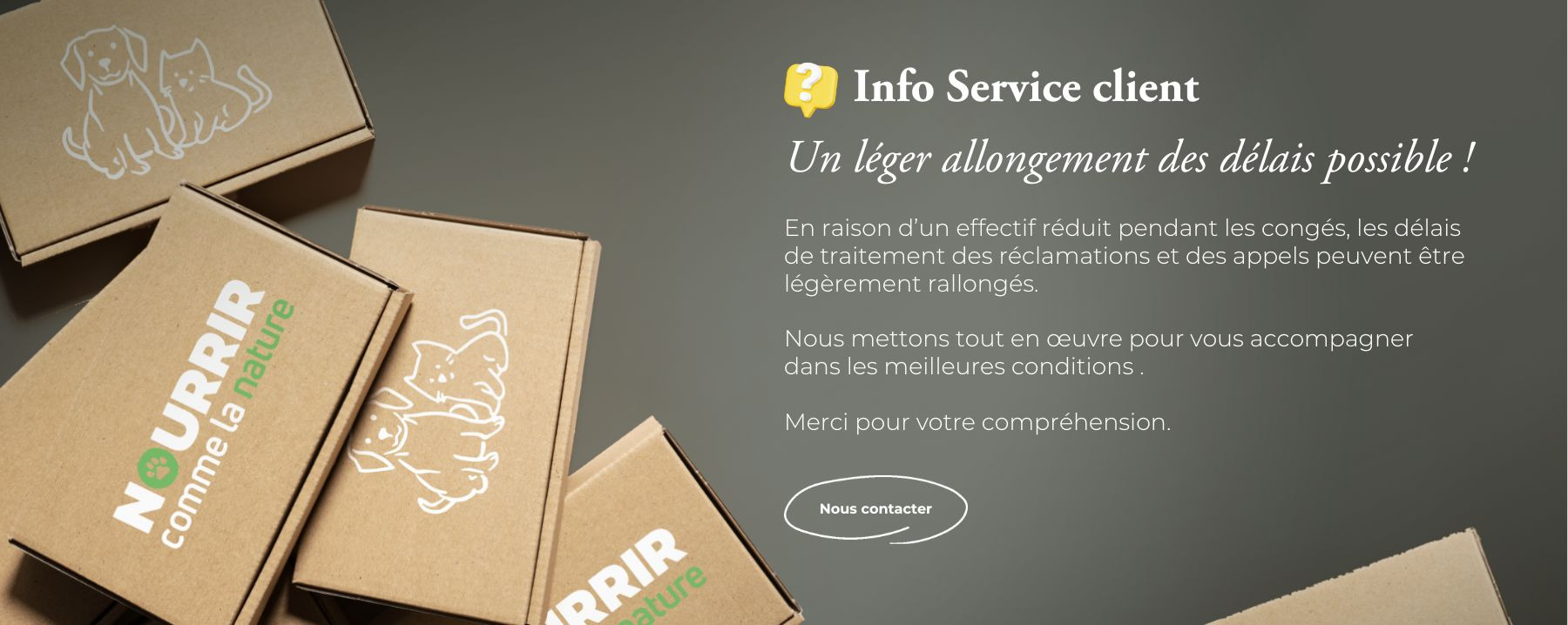 DELAI ALLONGE AU SERVICE CLIENT